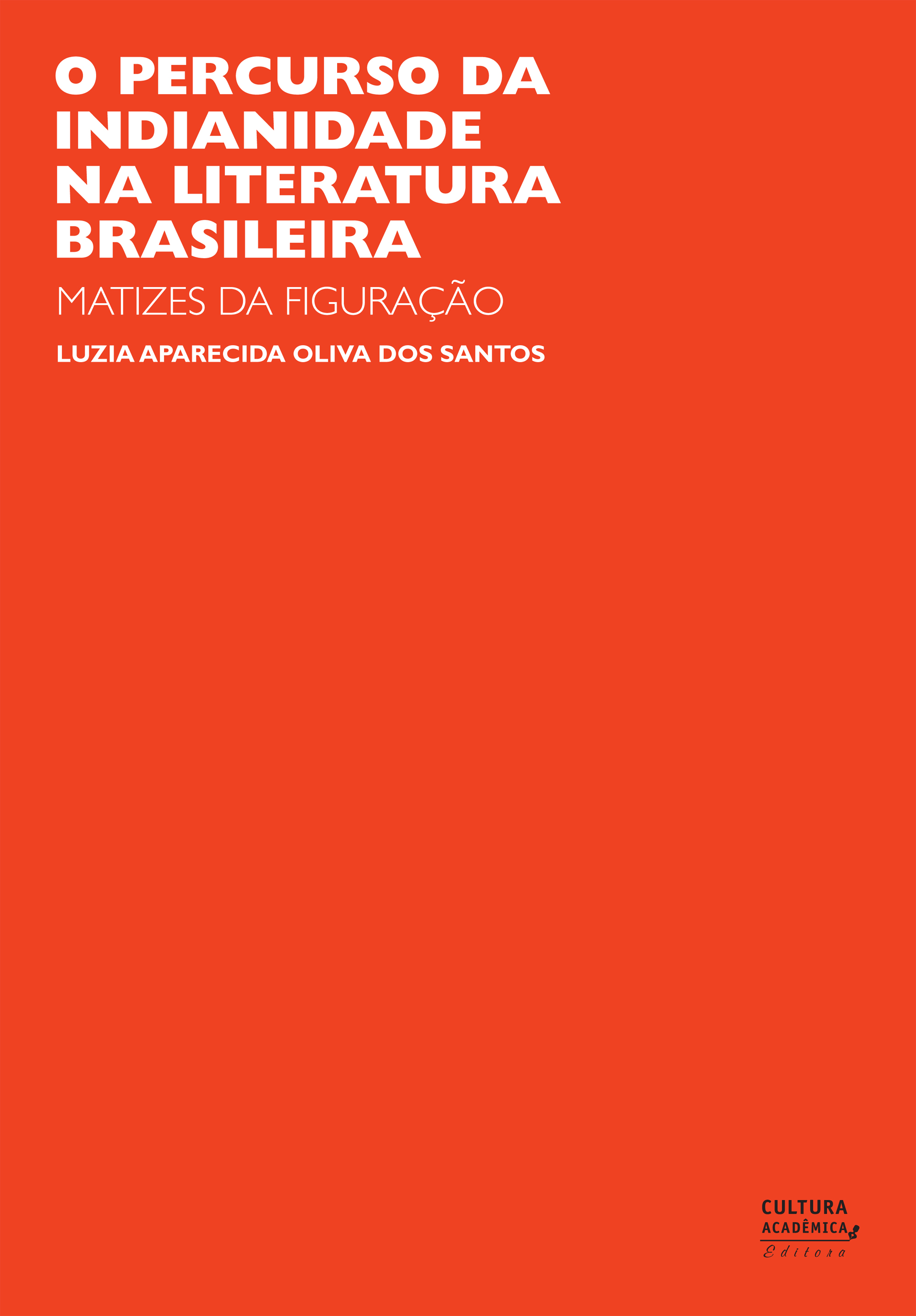 Martizes SciELO Books | O percurso da indianidade na literatura brasileira ...